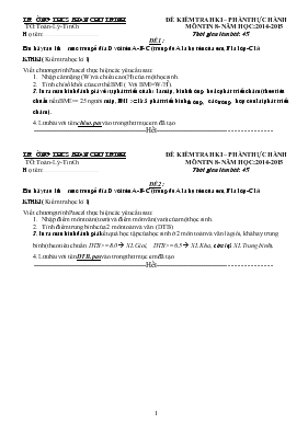 Đề kiểm tra học kì I  Phần thực hành môn Tin 8 - Năm học 2014 - 2015